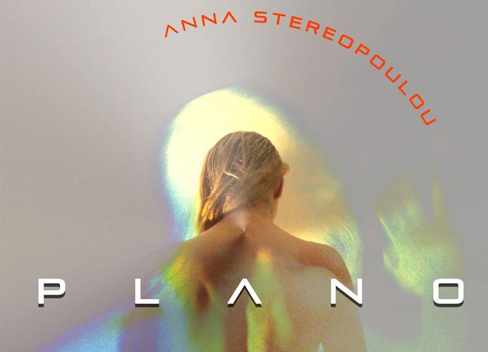 Κυκλοφορία 6ου Solo Album της Άννας Στερεοπούλου με συναυλίες σε Μαδρίτη και Καστεγιόν 