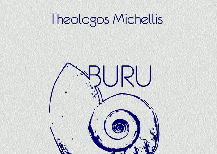«Buru» από τον Θεολόγο Μιχελή 